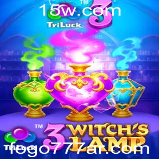 Descubra a Aventura Mágica de 3WitchsLamp com a Chave Misteriosa Fogo777